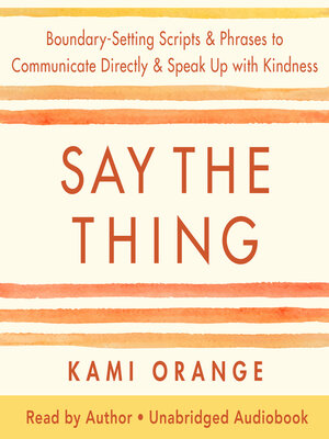 cover image of Say the Thing